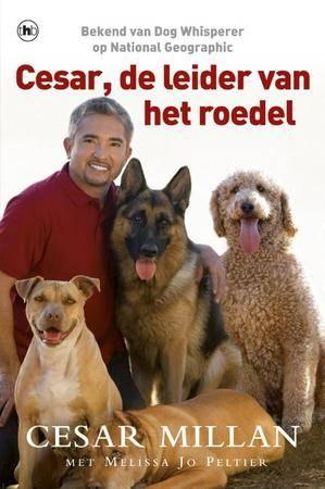 Cesar, de leider van het roedel - Cesar Millan, Ophalen of Verzenden, Nieuw, Honden