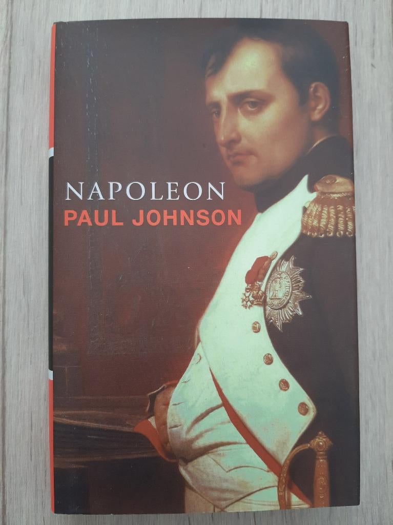 Napoleon - Paul Johnson, Ophalen, Gelezen, Politiek