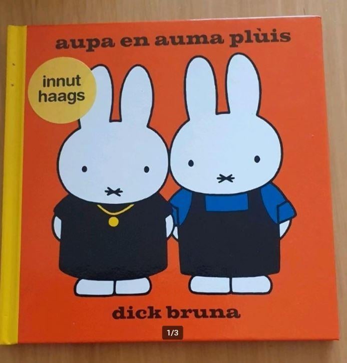 Dick Bruna - aupa en auma plùis innut haags, Boeken, Kinderboeken | Baby's en Peuters, Zo goed als nieuw, Ophalen of Verzenden