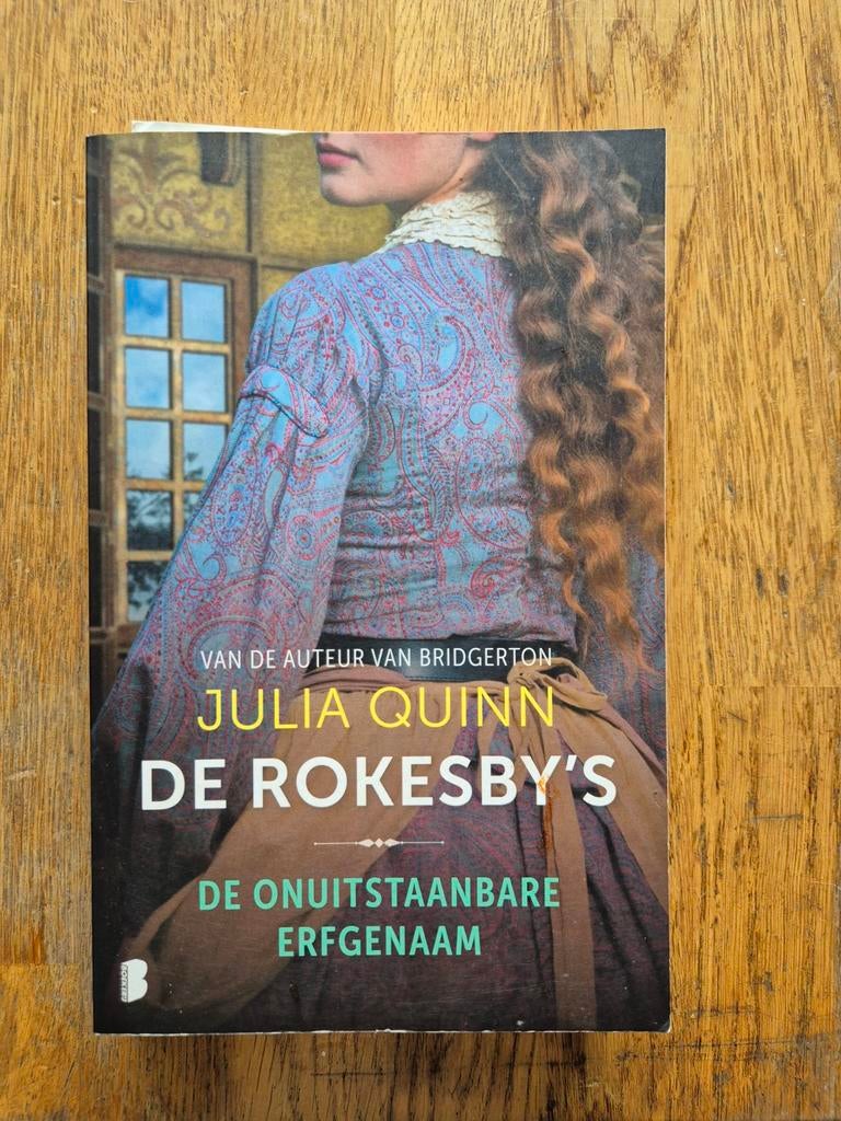 De onuitstaanbare erfgenaam. Julia Quinn. De Rokesby's, Ophalen, Gelezen, Julia Quinn