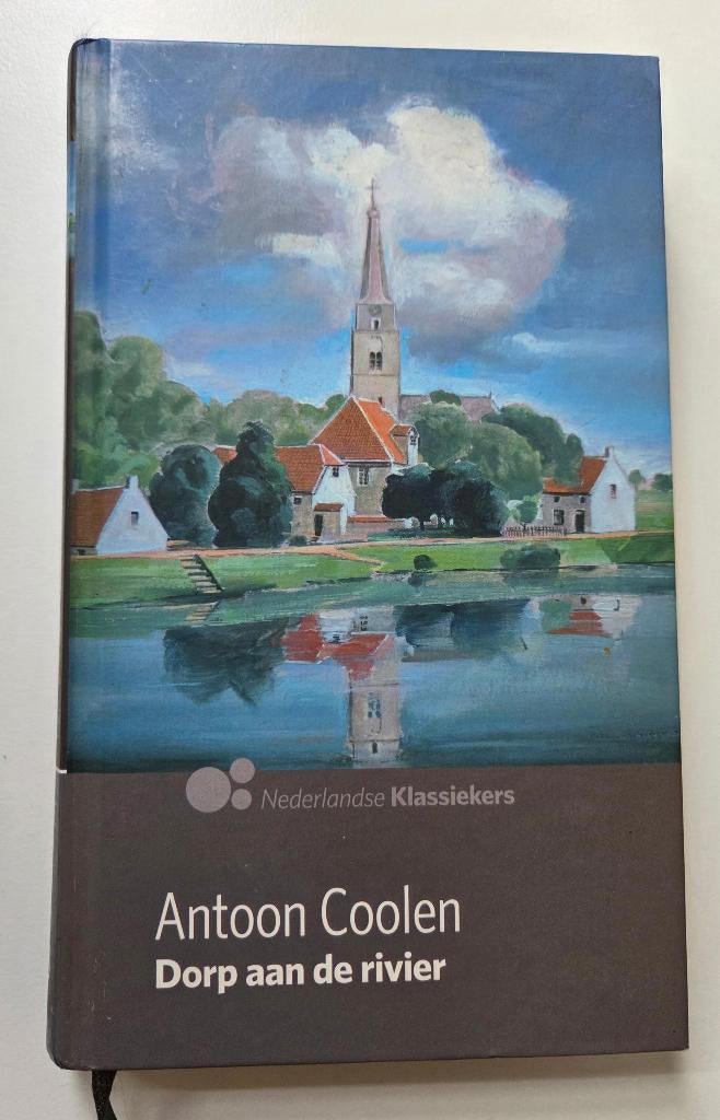 Dorp aan de rivier - Anton Coolen, Boeken, Verzenden, Zo goed als nieuw, Anton Coolen, Nederland