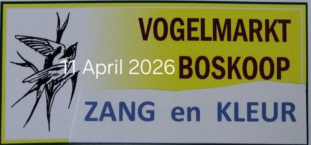 Vogelmarkt Boskoop Zang en Kleur 11 april 2026, Ophalen, Nieuw, Vogelkooi