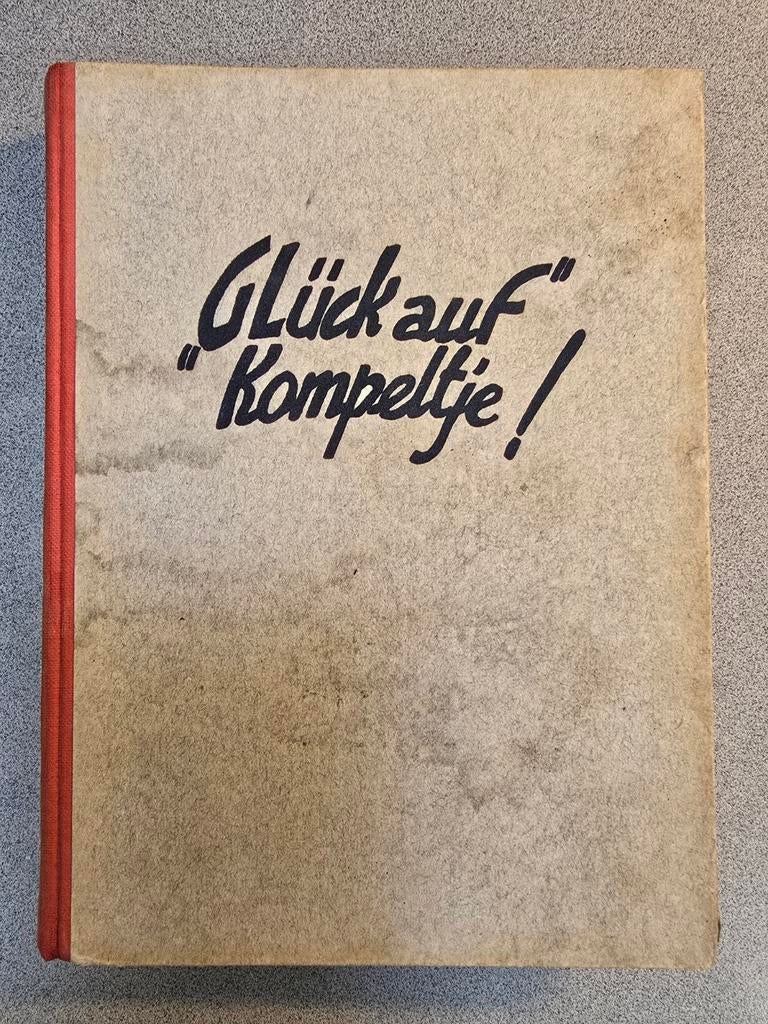 Mijnwerkers boek gluck auf kompeltje koempel, Boeken, Ophalen of Verzenden