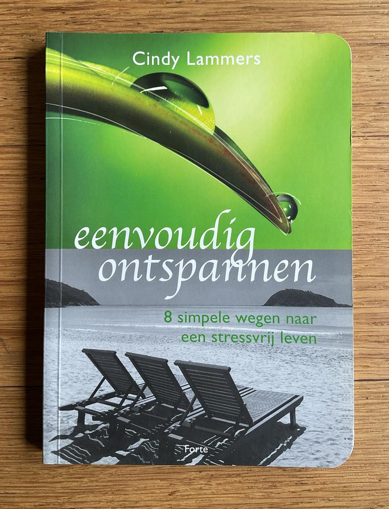 Eenvoudig Ontspannen - Cindy Lammers, Ophalen of Verzenden, Gelezen