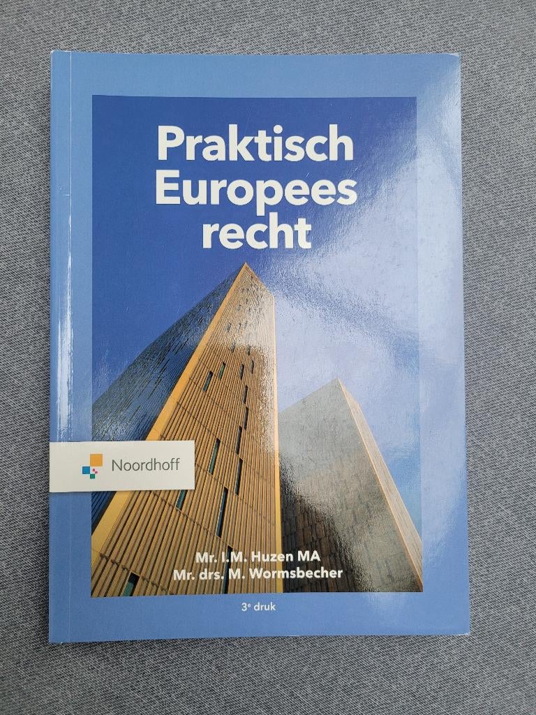 Praktisch Europees recht, Boeken, Studieboeken en Cursussen, Zo goed als nieuw, Huzen & Wormsbecher, Alpha, HBO