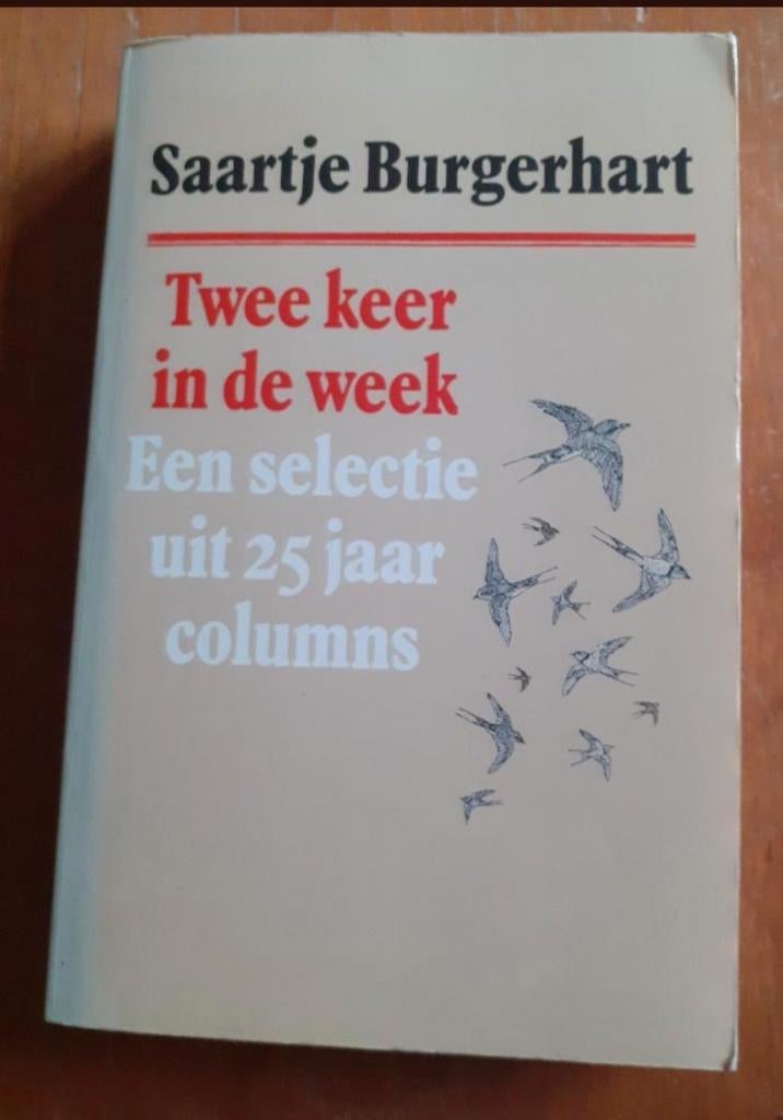 Saartje Burgerhart - Twee keer in de week, Ophalen of Verzenden, Gelezen, Saartje Burgerhart, Eén auteur