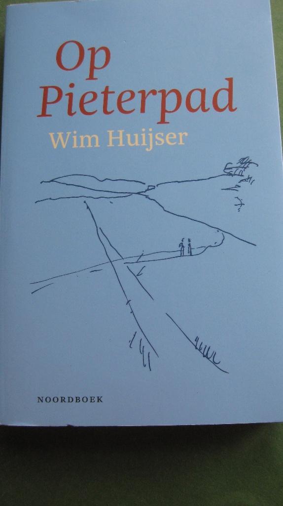 Wim Huijser - Op Pieterpad, Overige merken, Fiets- of Wandelgids, Nieuw, Ophalen of Verzenden