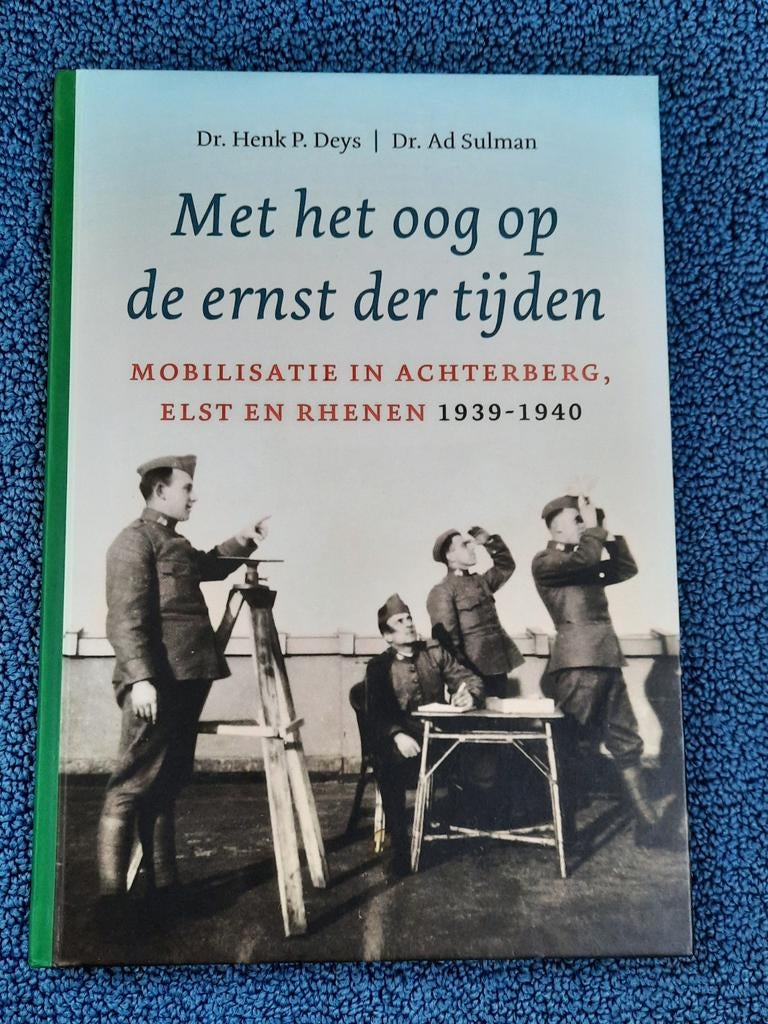 Henk P. Deys - Met het oog op de ernst der tijden, Boeken, Tweede Wereldoorlog, Henk P. Deys; Ad Sulman, Ophalen of Verzenden
