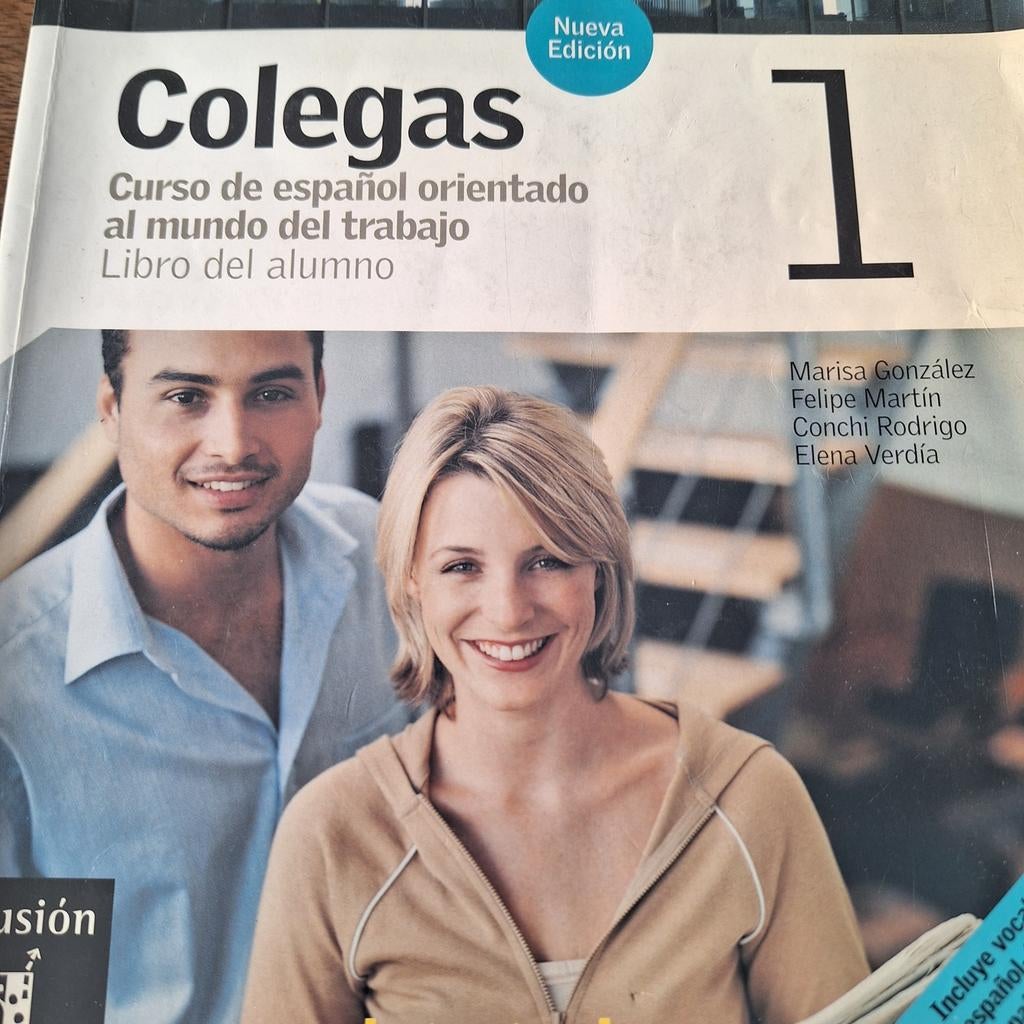 Colegas 1: Spaans voor de werkwereld (Nieuwe Editie), Boeken, Ophalen of Verzenden, Zo goed als nieuw, Marisa González, Felipe Martín, Conchi Rodrigo, Elena Verdía