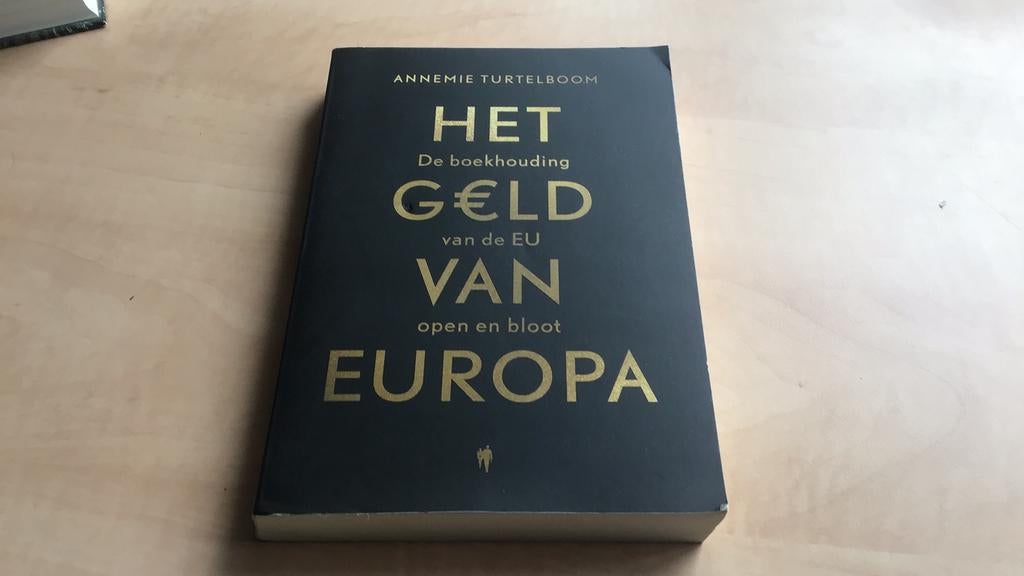 Annemie Turtelboom - Het geld van Europa, Europa, Ophalen of Verzenden, Zo goed als nieuw, Annemie Turtelboom