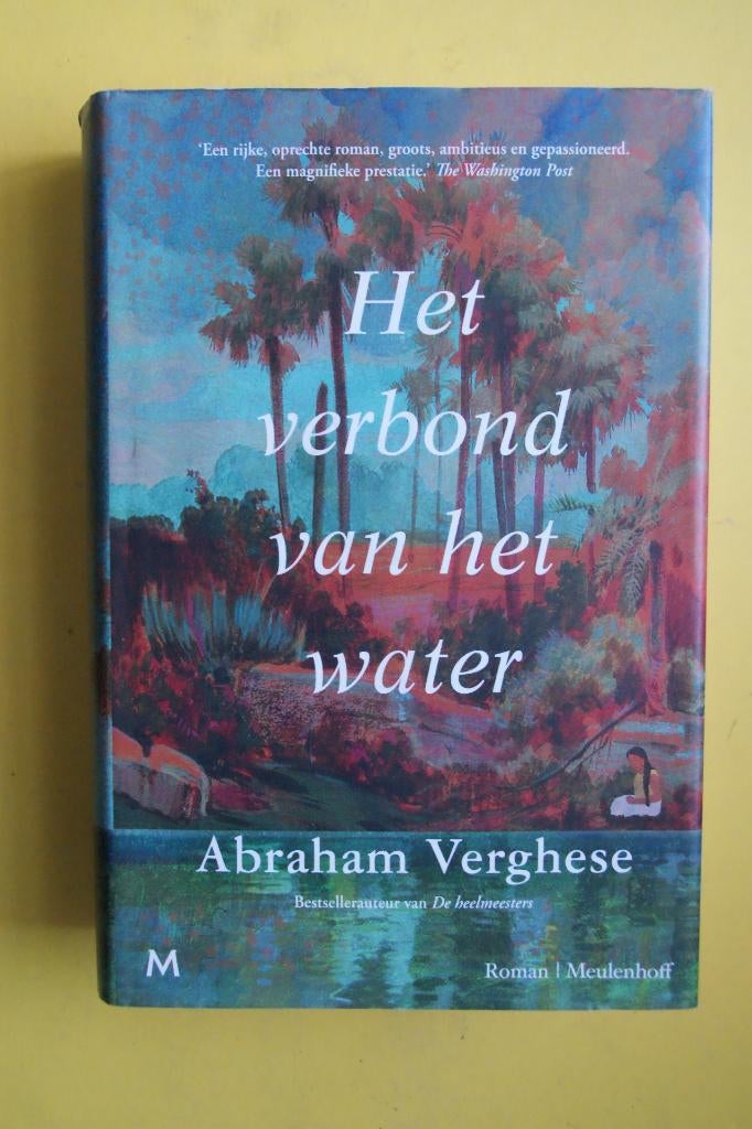 Abraham Verghese, HET VERBOND VAN HET WATER, Boeken, Ophalen of Verzenden, Nieuw