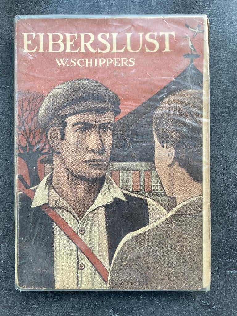 Eiberslust van W. Schippers, Boeken, Ophalen, Gelezen