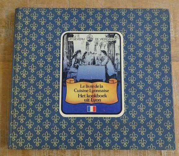 Het kookboek uit Lyon Le livre de la Cuisine Lyonnaise 1979, Ginette Hell-Girod, Verzenden, Tapas, Hapjes en Dim Sum, Zo goed als nieuw