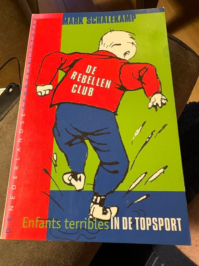 De Rebellen Club: Enfants terribles in de topsport, Ophalen of Verzenden, Gelezen, Overige sporten