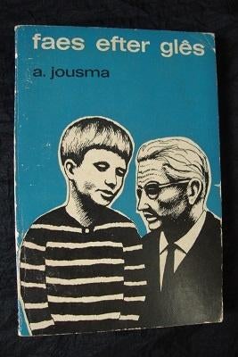 FAES EFTER GLES door A Jousma friestalig, Boeken, Ophalen of Verzenden, Gelezen, Nederland