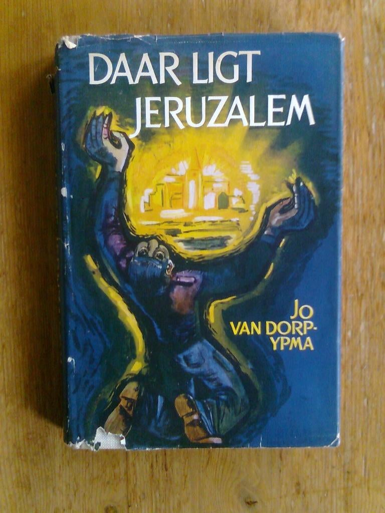 Daar ligt Jeruzalem, door Jo van Dorp-Ypma, Ophalen of Verzenden, Gelezen