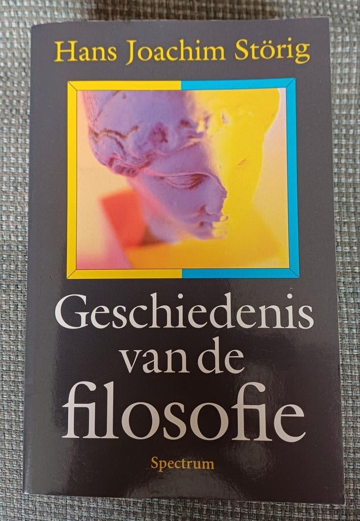 H.J. Storig - Geschiedenis van de filosofie, Boeken, Filosofie, Zo goed als nieuw, Ophalen of Verzenden