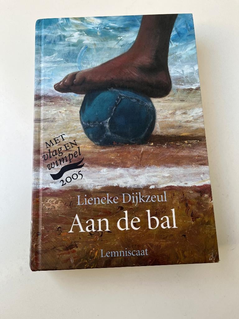 Lieneke Dijkzeul - Aan de bal, Ophalen of Verzenden