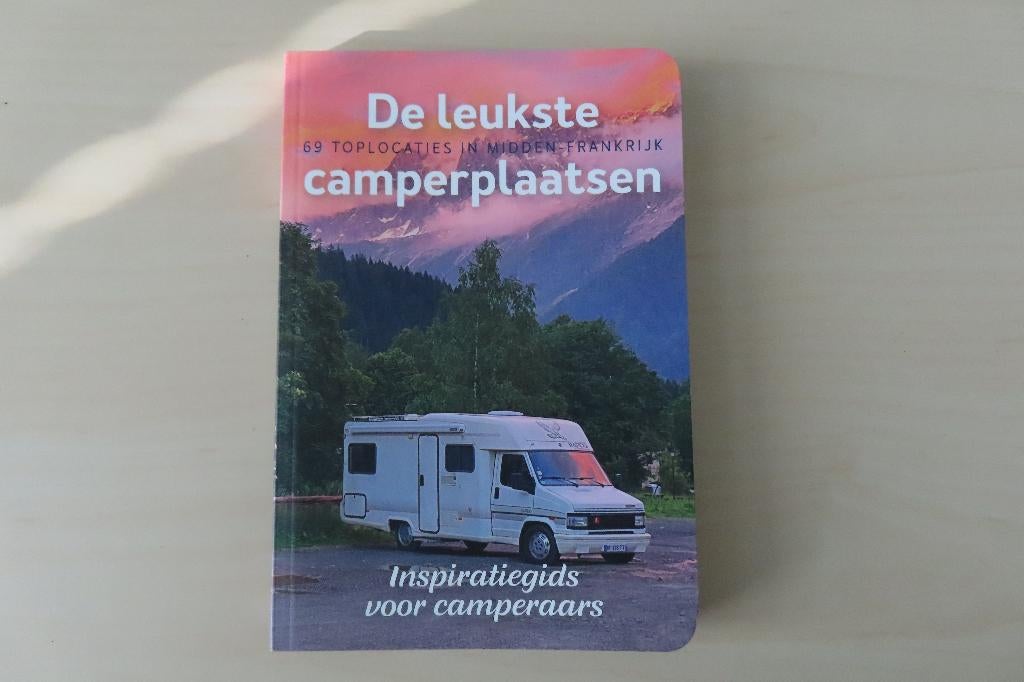 De leukste camperplaatsen - midden Frankrijk, Boeken, Overige merken, Europa, Ophalen of Verzenden, Zo goed als nieuw