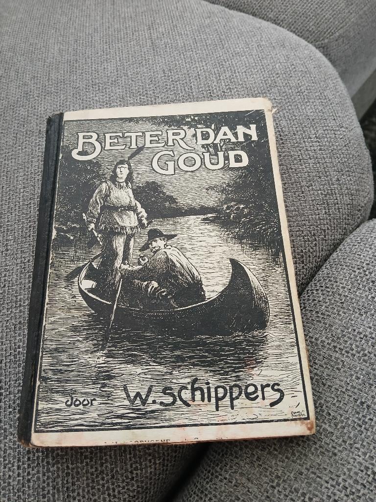 BETER DAN GOUD.          W. SCHIPPERS, Ophalen of Verzenden, Gelezen