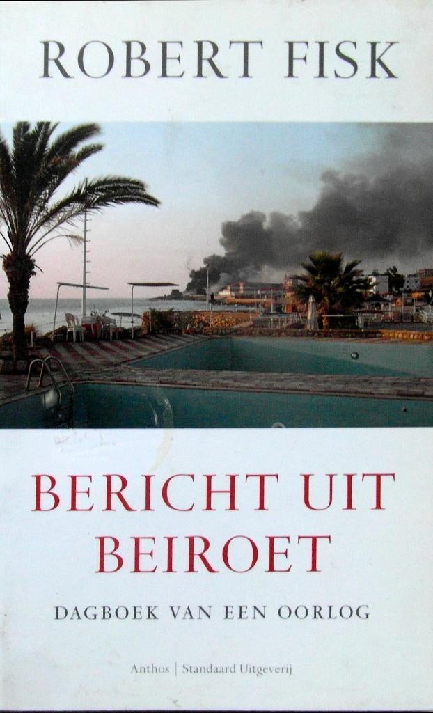 Bericht uit Beiroet. Dagboek van een oorlog, Boeken, Ophalen of Verzenden, Tweede Wereldoorlog, Zo goed als nieuw, Overige onderwerpen