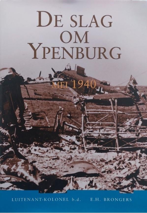 De slag om Ypenburg, mei 1940, Ophalen of Verzenden, Landmacht, Nederland, Boek of Tijdschrift