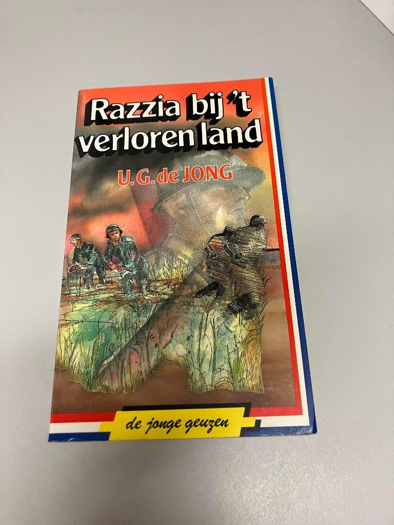 Razzia bij t verloren land U.G. de Jong, Ophalen of Verzenden, Tweede Wereldoorlog, Gelezen, Algemeen