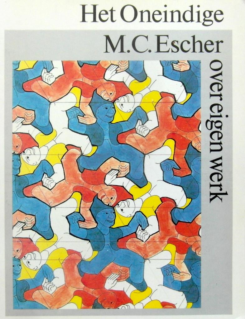 Het oneindige. M.C. Escher over eigen werk, Ophalen of Verzenden, Zo goed als nieuw