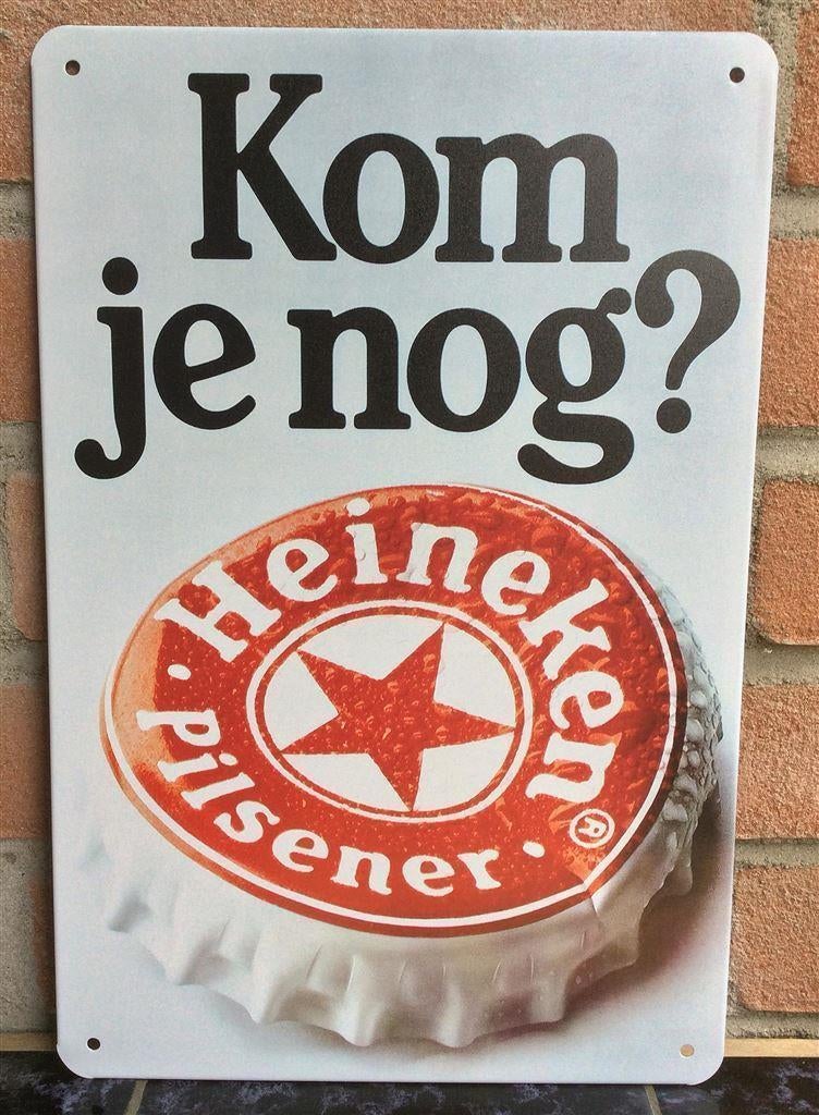 HEINEKEN KOM JE NOG ? Pub Metalen Bord plaat cafe bar, Ophalen of Verzenden, Nieuw, Reclamebord, Plaat of Schild, Heineken