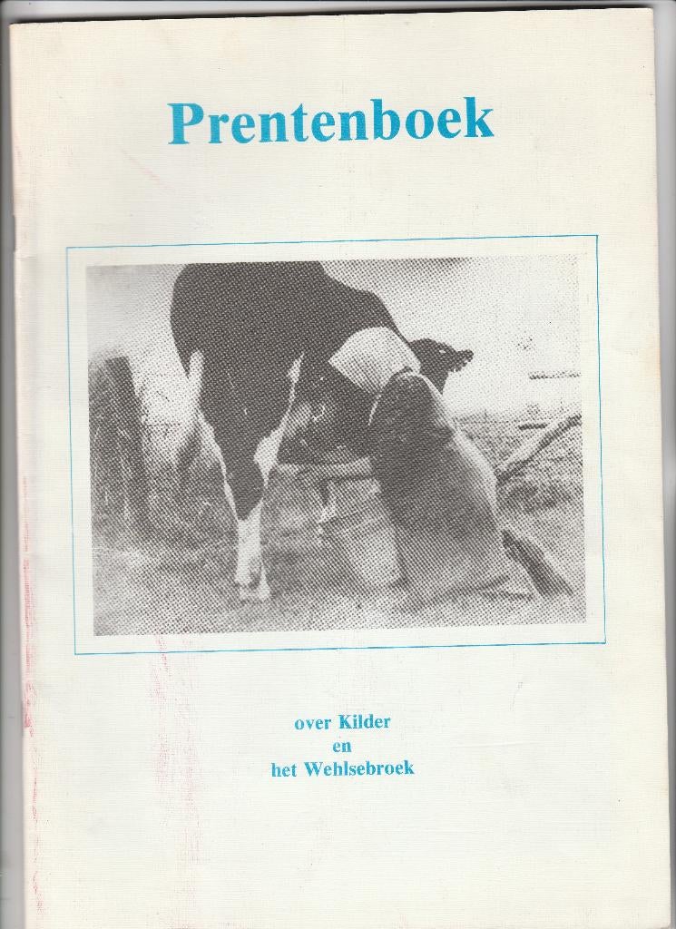 prentenboek over kilder en wehlsebroek, Ophalen of Verzenden