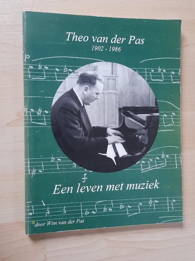 EEN LEVEN MET MUZIEK Theo van der Pas 1902 - 1986, Boeken, Ophalen of Verzenden, Gelezen