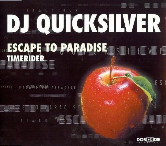 cd-maxi van DJ Quicksilver ‎– Escape To Paradise / Timerider, Ophalen of Verzenden, Zo goed als nieuw
