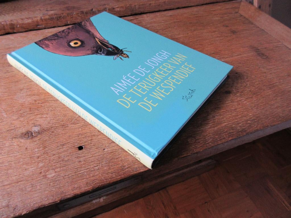 DE TERUGKEER VAN DE WESPENDIEF, Aimée de Jongh, hardcover, Eén stripboek, Ophalen of Verzenden, Nieuw