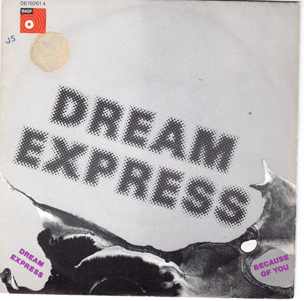 DREAM EXPRESS  -  Dream Express, Gebruikt, 7 inch, Single, Ophalen of Verzenden