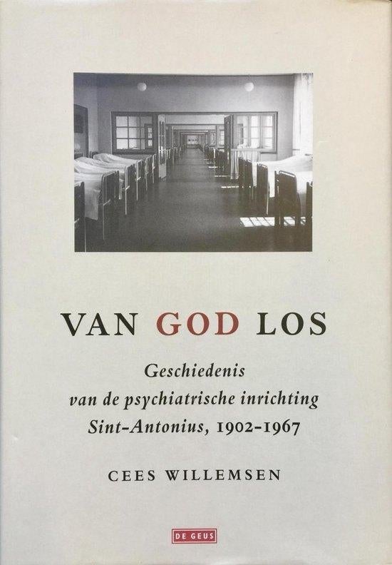 Van God Los, Boeken, Geschiedenis | Vaderland, Zo goed als nieuw, 20e eeuw of later, Ophalen of Verzenden