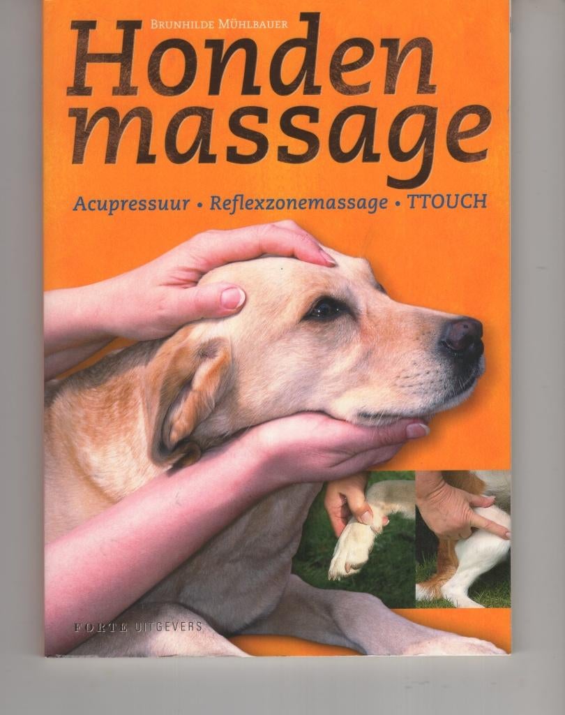 Honden massage Brunhilde Muhlbauer, Ophalen of Verzenden, Zo goed als nieuw, Honden