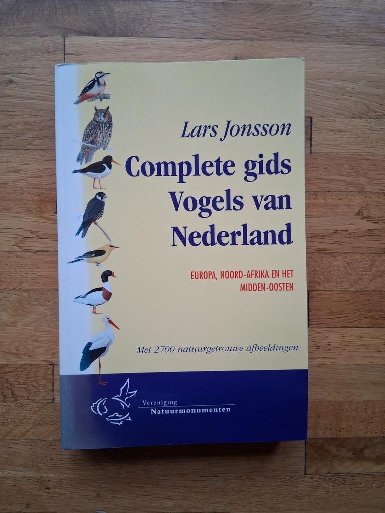 Complete gids Vogels van Nederland voor de natuurliefhebber, Boeken, Ophalen of Verzenden, Zo goed als nieuw, L. Jonsson