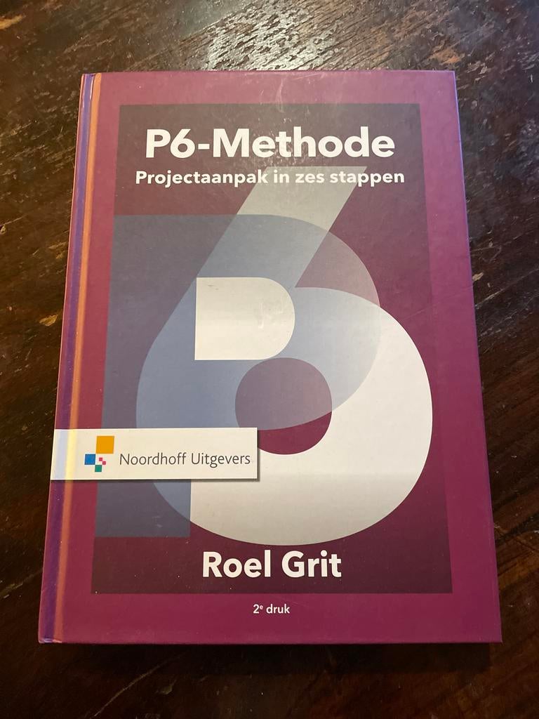 P6-Methode: Projectaanpak in zes stappen - Nieuw, Boeken, Ophalen, Nieuw, HBO