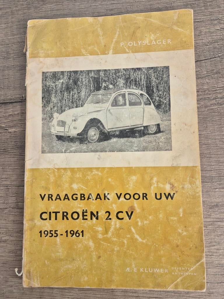 Vraagbaak Citroën 2CV 1955-1961 - P. Olyslager, Ophalen of Verzenden, Gelezen, Citroën