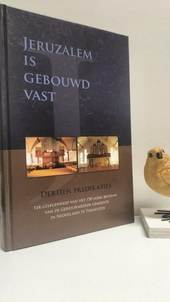 Ger. Gem. in Ned Terneuzen; Jeruzalem is gebouwd vast, Ophalen of Verzenden, Gelezen, Christendom | Protestants