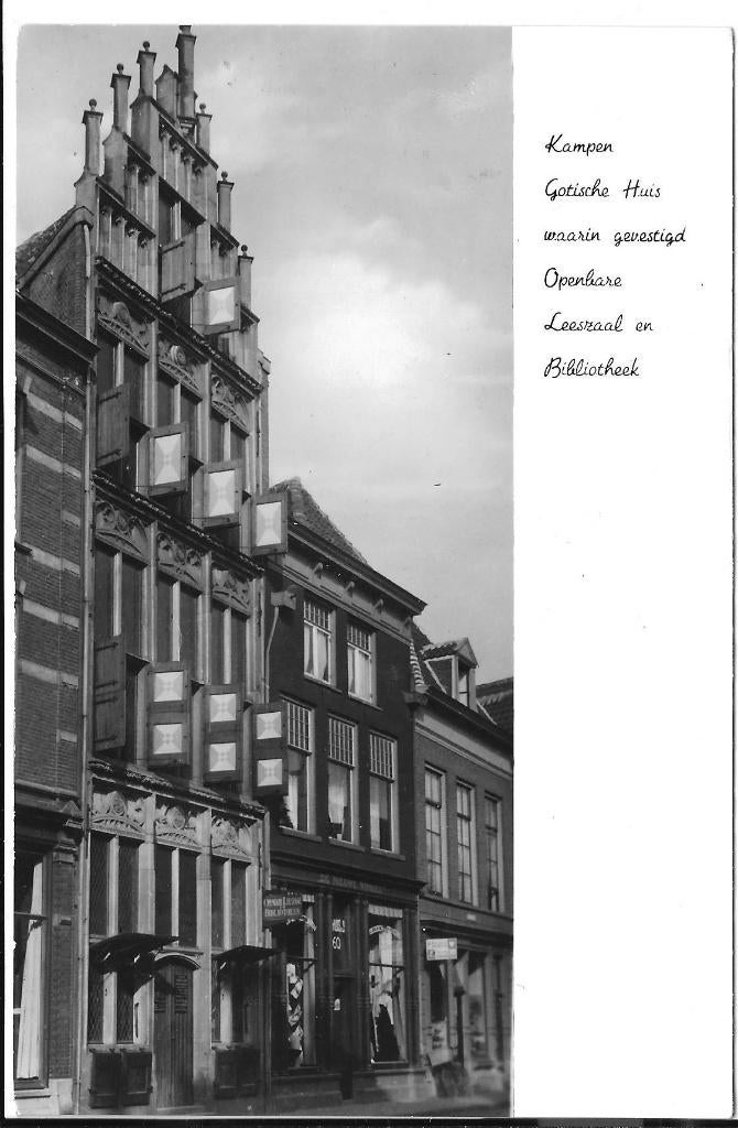 KAMPEN - Gotisch Huis, Verzenden, Voor 1920, Overijssel