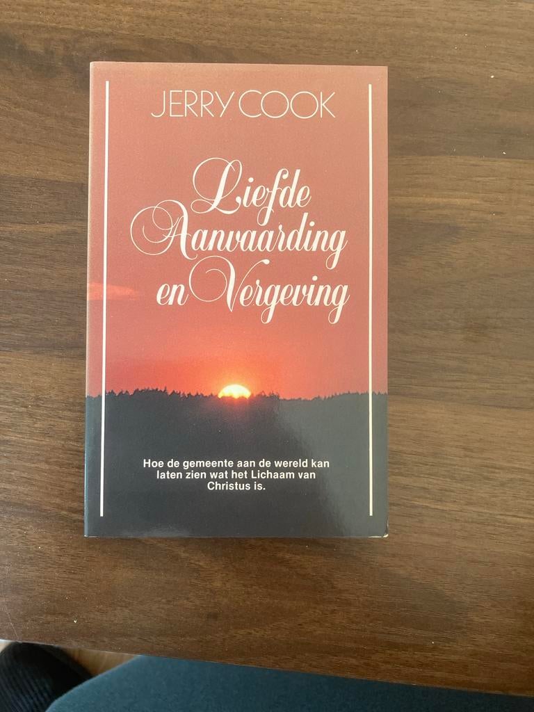 Liefde, Aanvaarding en Vergeving - Jerry Cook, Ophalen of Verzenden, Zo goed als nieuw, Christendom | Katholiek