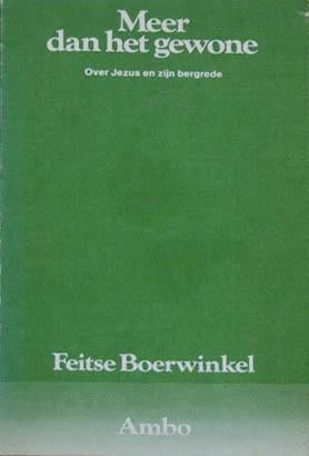 Meer dan het gewone. Over Jezus en zijn Bergrede., Boeken, Ophalen of Verzenden, Zo goed als nieuw