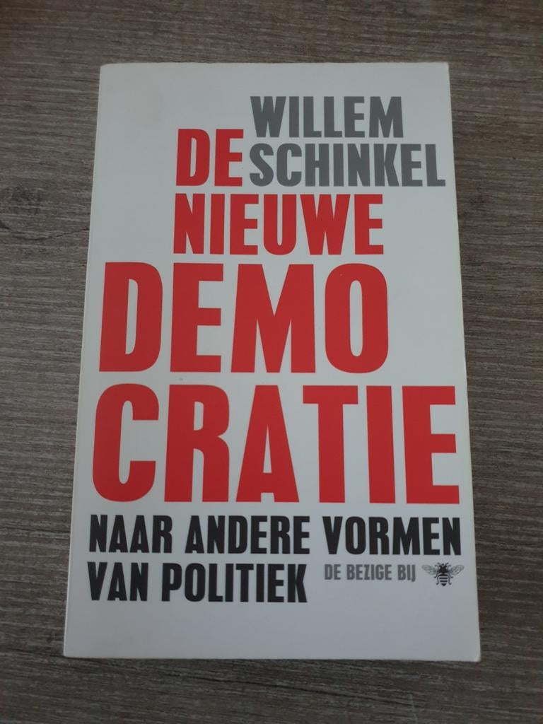 De Nieuwe Democratie - Willem Schinkel, Ophalen of Verzenden, Gelezen, Willem Schinkel