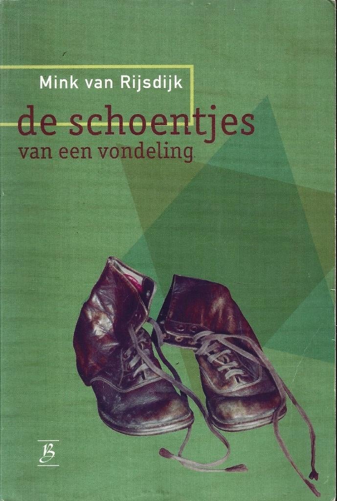 Mink van Rijsdijk - De schoentjes van een vondeling, Boeken, Ophalen of Verzenden, Tweede Wereldoorlog, Gelezen, Overige onderwerpen