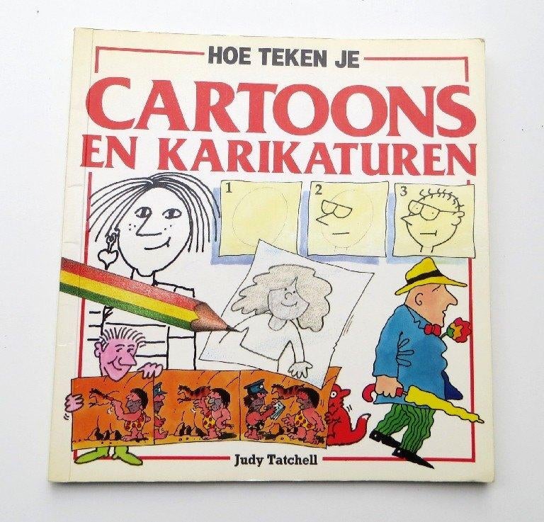 Tekenen M5377: Hoe teken je cartoons en karikaturen, Judy Tatchell, Ophalen of Verzenden, Zo goed als nieuw, Tekenen en Schilderen