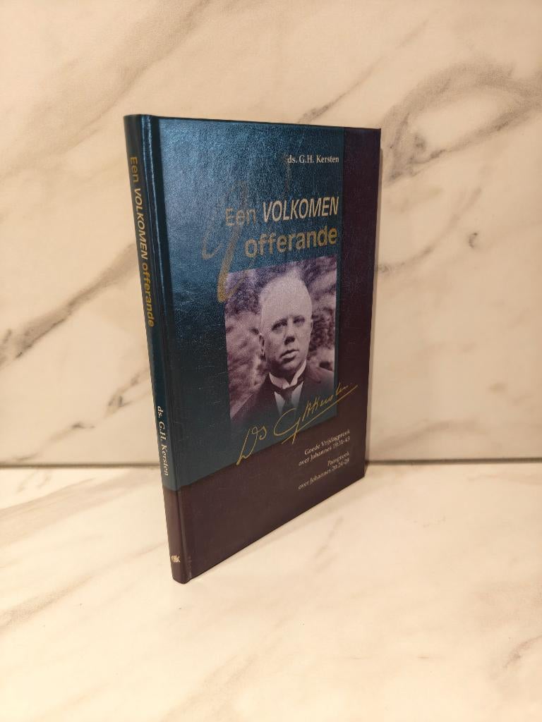 Ds. G.H. Kersten: Een volkomen offerande, Boeken, Ophalen of Verzenden, Gelezen, Christendom | Protestants
