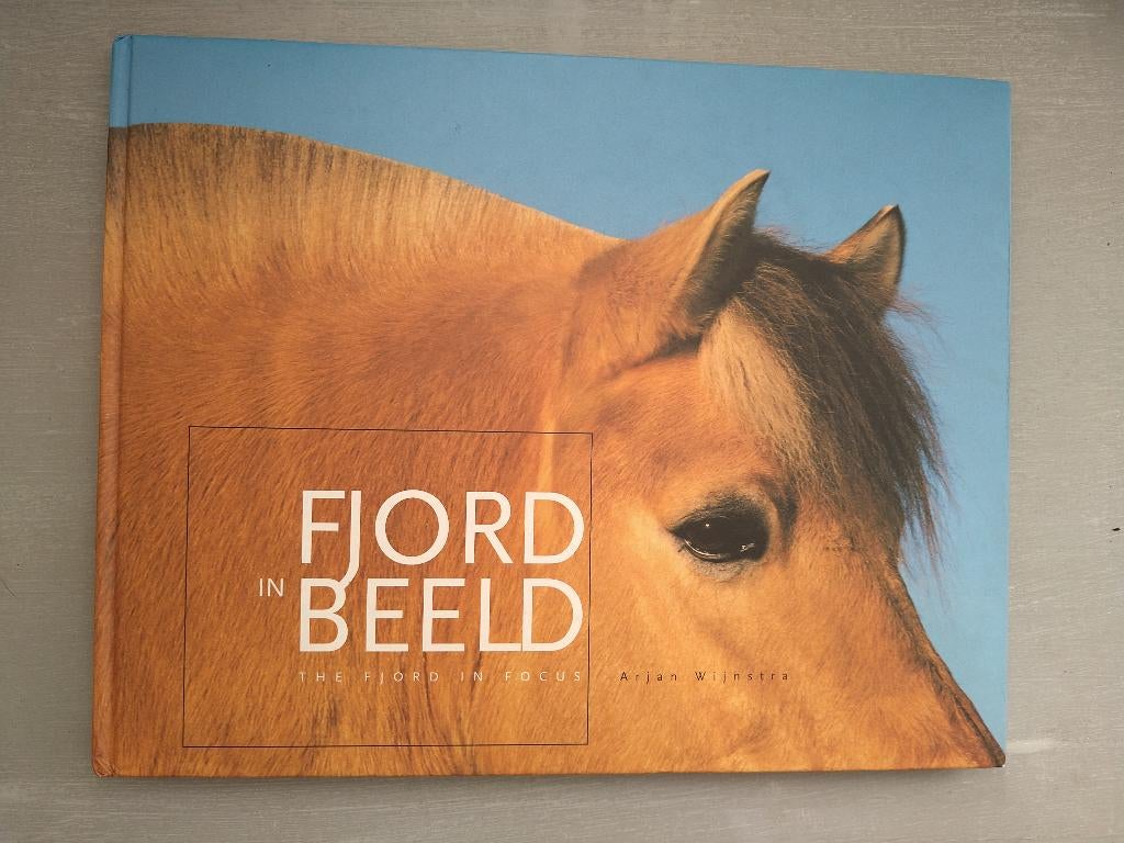 Fjord in beeld, Ophalen of Verzenden, Gelezen, Paarden of Pony's
