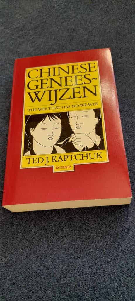 Chinese Geneeswijzen - Ted J. Kaptchuk, Ophalen of Verzenden