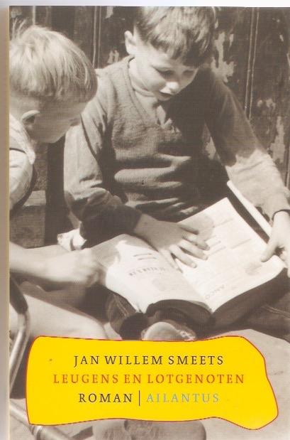 Jan Willem Smeets - Leugens en lotgenoten, Ophalen of Verzenden, Zo goed als nieuw, Jan Willem Smeets, Nederland